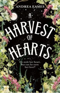 A Harvest of Hearts